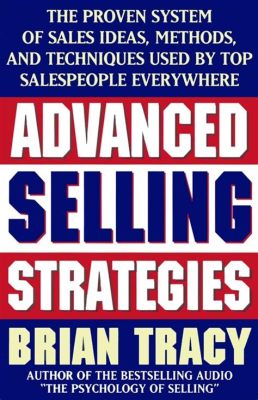 books on how to sell: Strategies and Perspectives